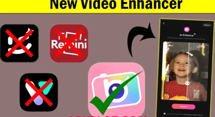 New Video Enhancer App 2025